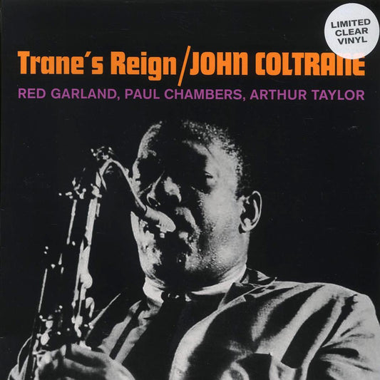John Coltrane - Trane's Reign (clear vinyl) [New Vinyl Record LP]
