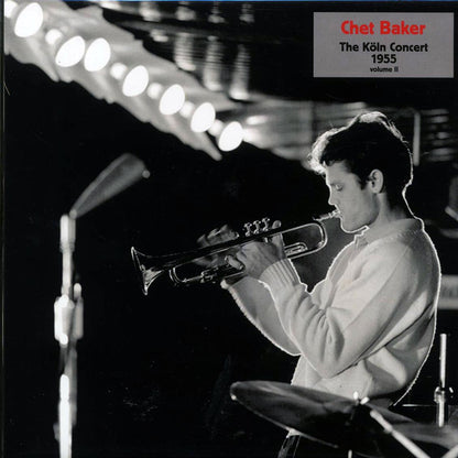 Chet Baker - The Koln Concert 1955 Volume 2 [New Vinyl LP]