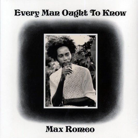 Max Romeo - Every Man Ought To Know [New Vinyl Record LP]