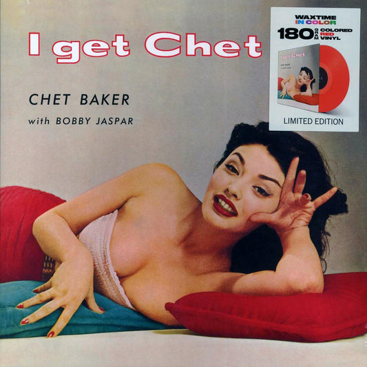 Chet Baker, Bobby Jaspar - I Get Chet (+bonus track) (ltd. ed.) (180g) (red vinyl) [New Vinyl Record LP]