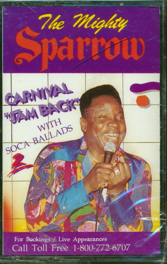 Mighty Sparrow - Carnival Jam Back With Soca Ballads 2 [New Cassette]