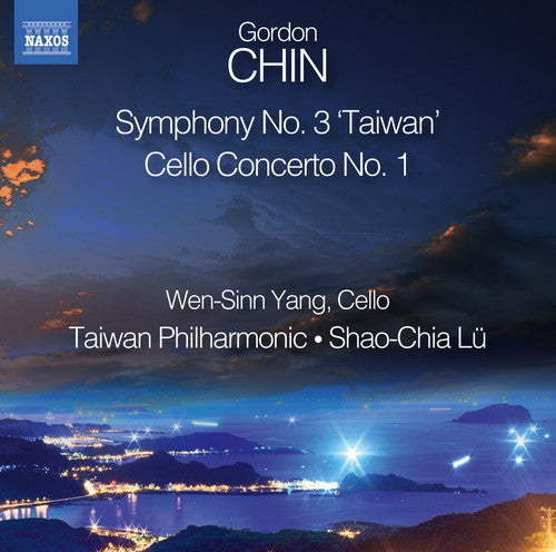 Chin / Yang / Taiwan Philharmonic / Lu - Cello Concerto No. 1 - Symphony No. 3 Taiwan [CD]