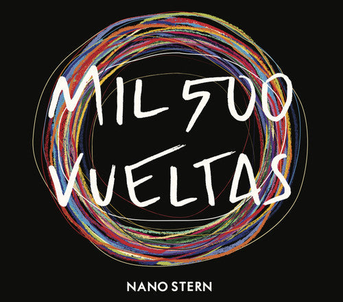 Nano Stern - Mil500 Vueltas [Digipak]