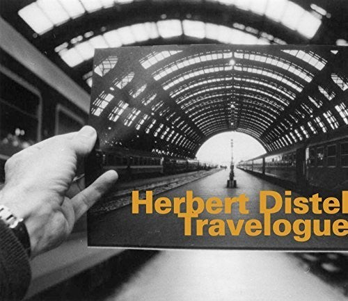 Herbert Distel - Travelogue: Die Reise + La Stazione Music CD