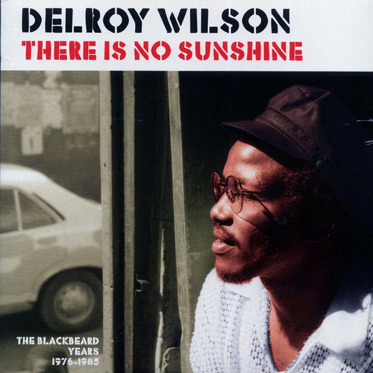 Delroy Wilson - There Is No Sunshine: The Blackbeard Years 1976-1985 [New Vinyl Record LP]