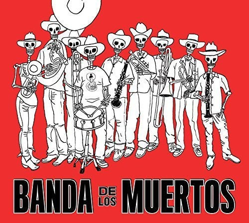 Banda De Los Muertos - Banda de los Muertos Music CD