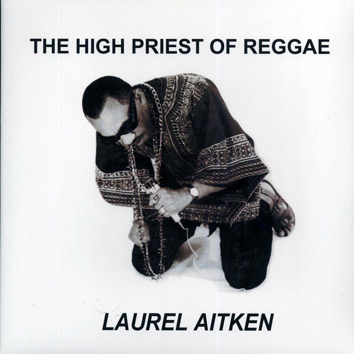 Laurel Aitken - The High Priest Of Reggae (+4 bonus tracks) [New Vinyl Record LP]