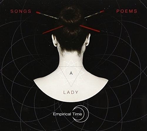 Empirical Time - Songs Poems & a Lady Music CD