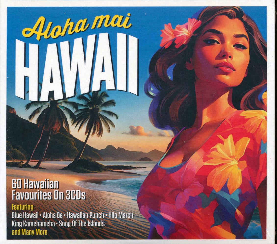 Various - Aloha Mai Hawaii: 60 Hawaiian Favourites On 3 CDs (60 tracks) (3xCD) (deluxe 4-fold digipak) [New CD]
