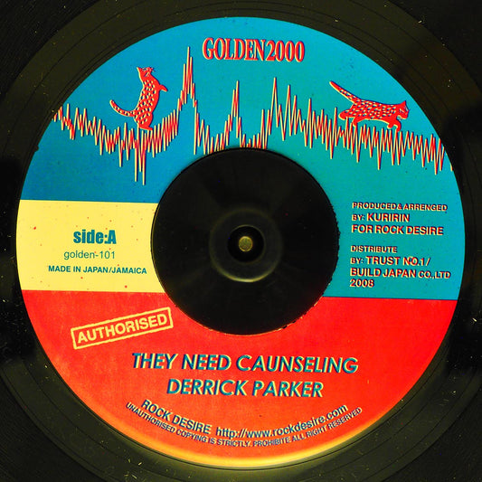Derrick Parker - They Need Caunseling  /  Derrick Parker - They Need Caunseling (Kuririn Golden Mix) [New Vinyl Record 7" Single]