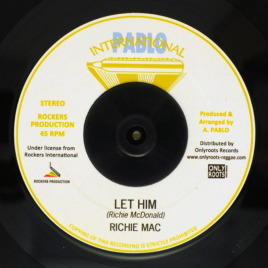 Richie Mac - Let Him  /  Augustus Pablo - Lversion [New Vinyl Record 7" Single]