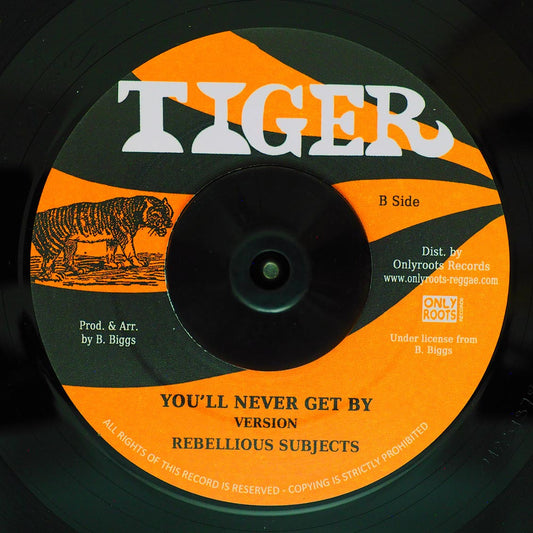 Barrington Biggs - You'll Never Get By  /  Rebellious Subjects - You'll Never Get By [New Vinyl Record 7" Single]