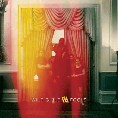 Wild Child - Fools [CD] [New CD]