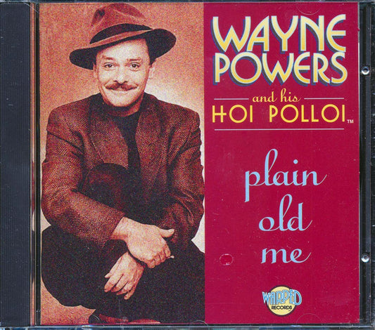 Wayne Powers And His Hoi Polloi - Plain Old Me [New CD]