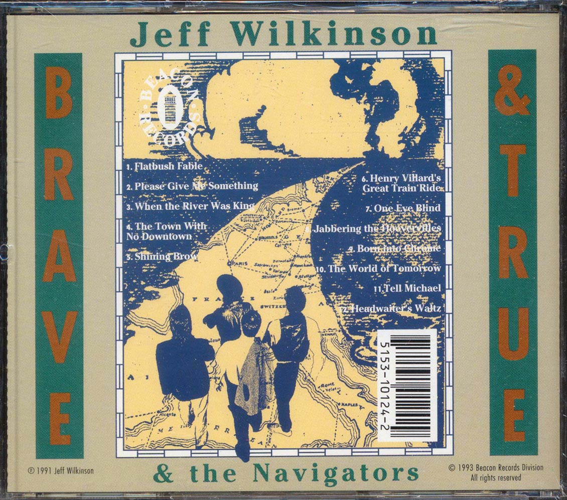 Jeff Wilkinson & The Navigators - Brave And True [New CD]