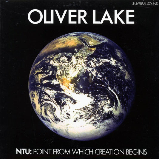 Oliver Lake - NTU: Point From Which Creation Begins [New Vinyl Record LP]