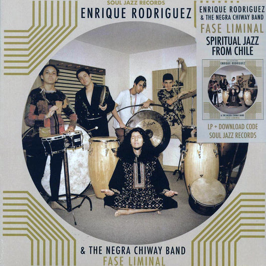 Enrique Rodriguez & The Negra Chiway Band - Fase Liminal [New Vinyl Record LP]