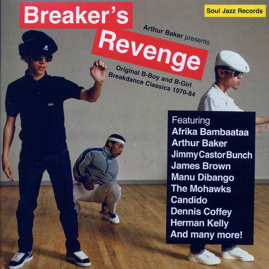 BT Express, Spanky Wilson, Candido, Manu Dibango, The Mohawks, The Jackson 5, Etc. - Arthur Baker Presents Breaker's Revenge: Original B-Boy & B-Girl Breakdance Classics 1970-84 (2xLP) [New Vinyl Record LP]