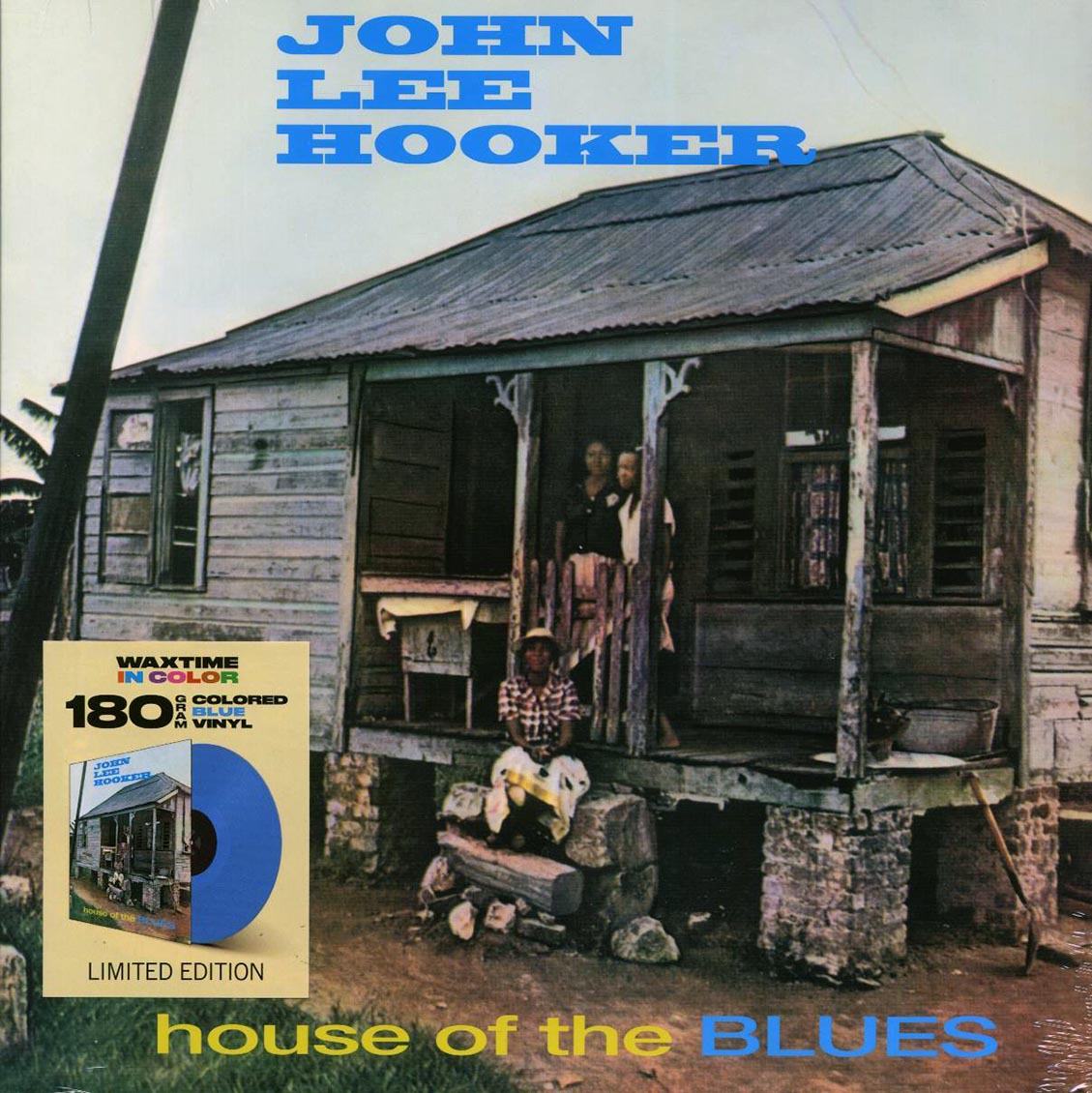 John Lee Hooker - House Of The Blues (+2 bonus tracks) (ltd. ed.) (180g) (blue vinyl) [New Vinyl Record LP]