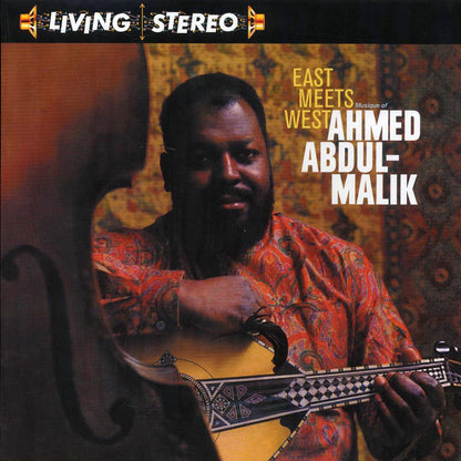 Ahmed Abdul-Malik - East Meets West: Musique Of Ahmed Abdul-Malik [New Vinyl Record LP]