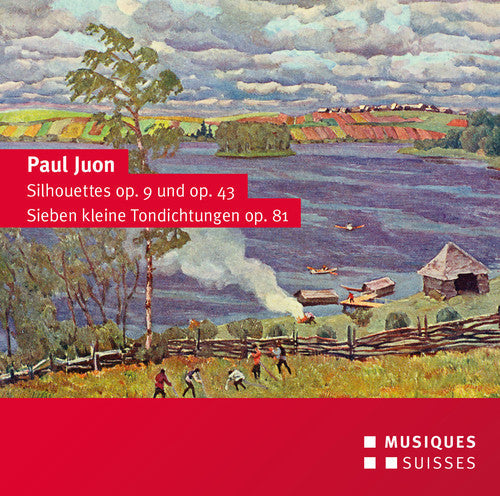 Juon / Sosnowski / Hartmann / Nuss - Silhouettes Op. 9 & 43 - Seven Little Tone Poems Music CD