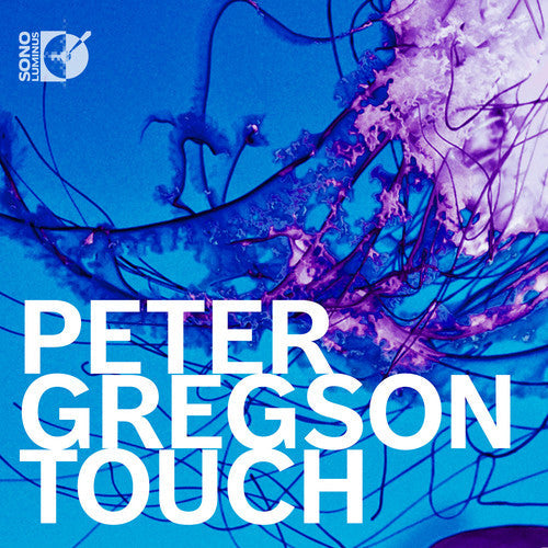 Gregson / Peter Gregson - Touch Music CD