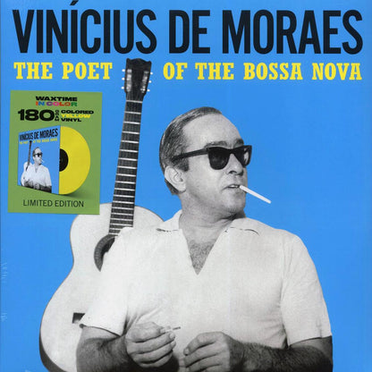 Vinicius De Moraes - The Poet Of The Bossa Nova (ltd. ed.) (180g) (yellow vinyl) [New Vinyl Record LP]