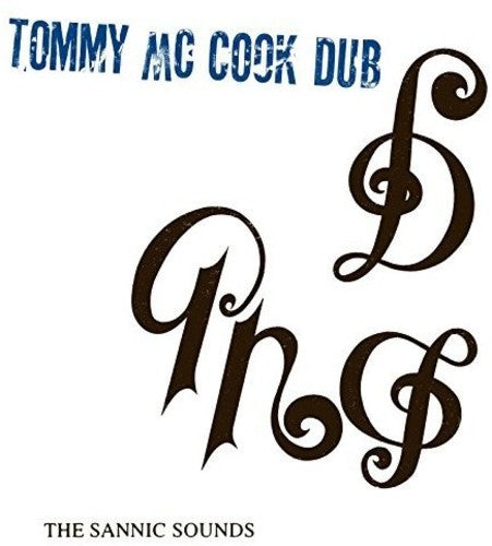 Tommy Mccook - The Sannic Sounds Of Tommy [CD]