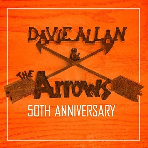 Davie Allan & The Arrows - 50th Anniversary Music CD