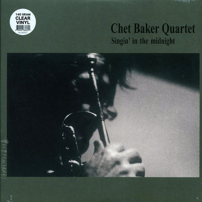 Chet Baker Quartet - Singin' In The Midnight (clear vinyl) [New Vinyl Record LP]