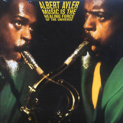 Albert Ayler - Music Is The Healing Force Of The Universe [New Vinyl Record LP]