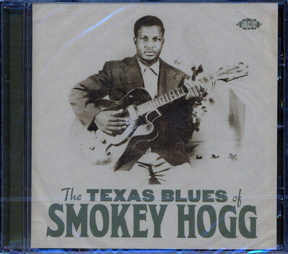 Smokey Hogg - The Texas Blues Of Smokey Hogg [New CD]