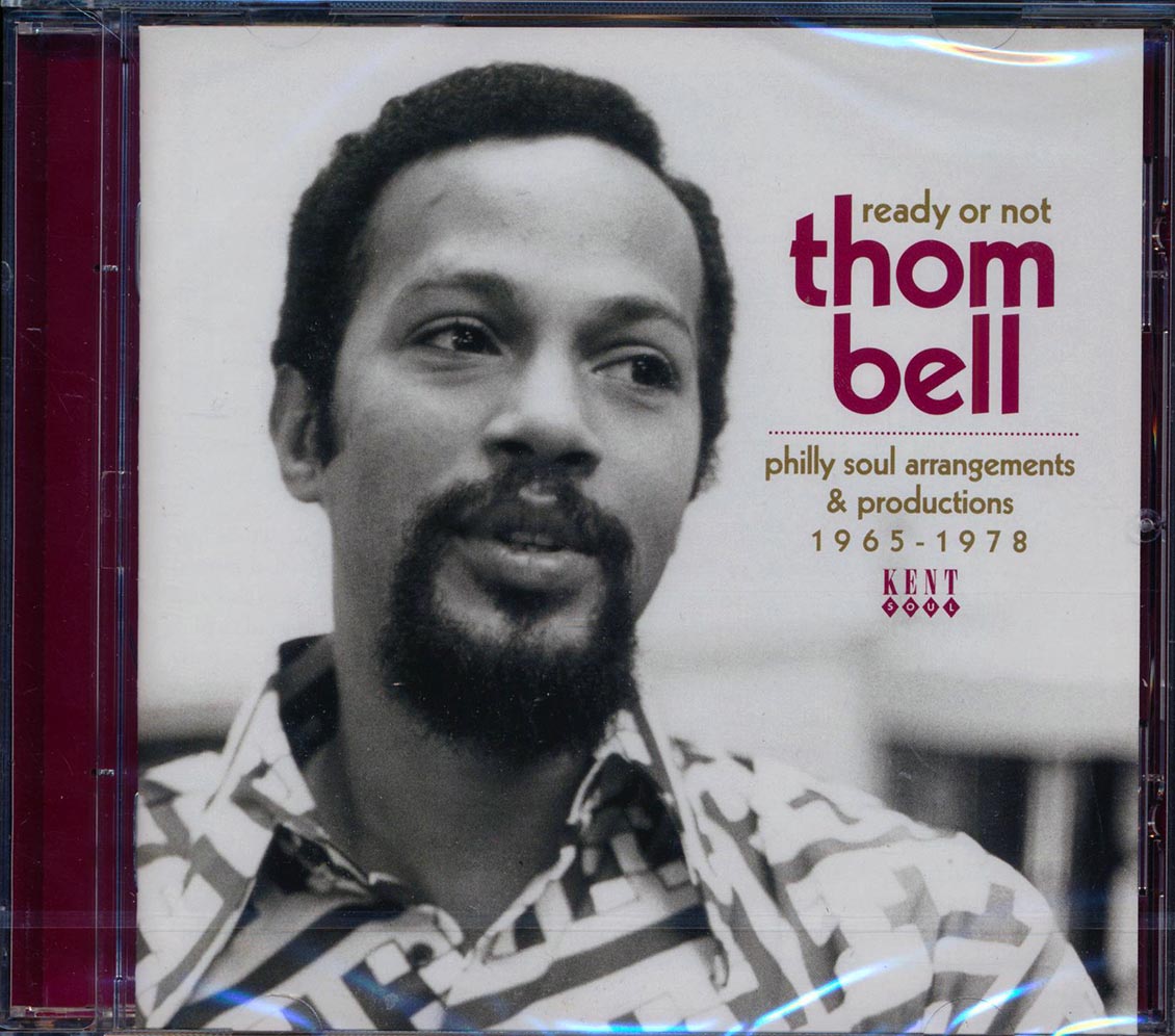 Thom Bell - Ready Or Not: Philly Soul Arrangements & Productions 1965-1978 [New CD]