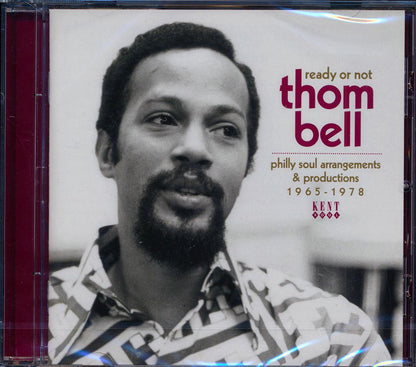Thom Bell - Ready Or Not: Philly Soul Arrangements & Productions 1965-1978 [New CD]