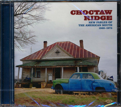Various - Choctaw Ridge: New Fables Of The American South 1968-1973 [New CD]