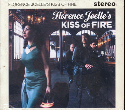 Florence Joelle's Kiss Of Fire - Florence Joelle's Kiss Of Fire [New CD]