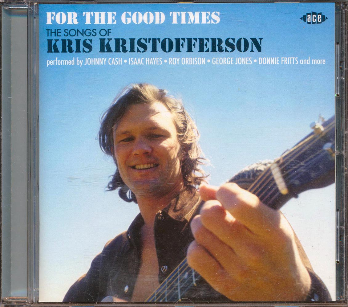 Kris Kristofferson - For The Good Times: The Songs Of Kris Kristofferson [New CD]