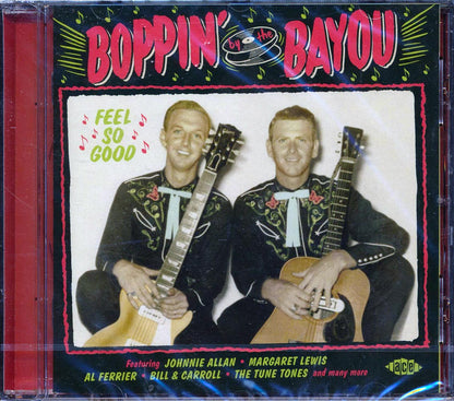 Various - Boppin' By The Bayou: Feel So Good [New CD]