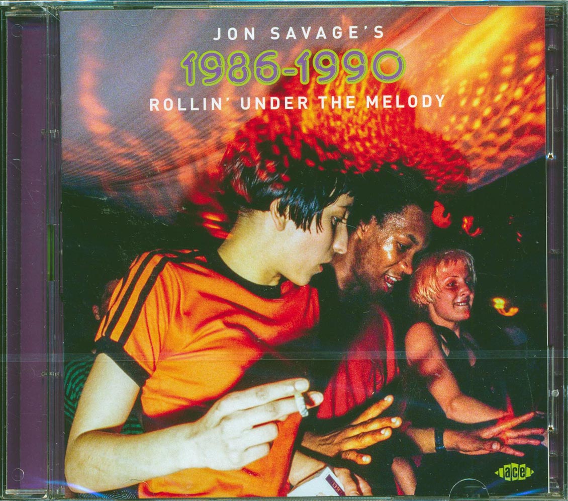 Jon Savage - Jon Savage's 1986-1990: Rollin' Under The Melody [New CD]