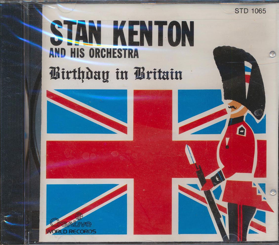 Stan Kenton & His Orchestra - Birthday In Britain [New CD]