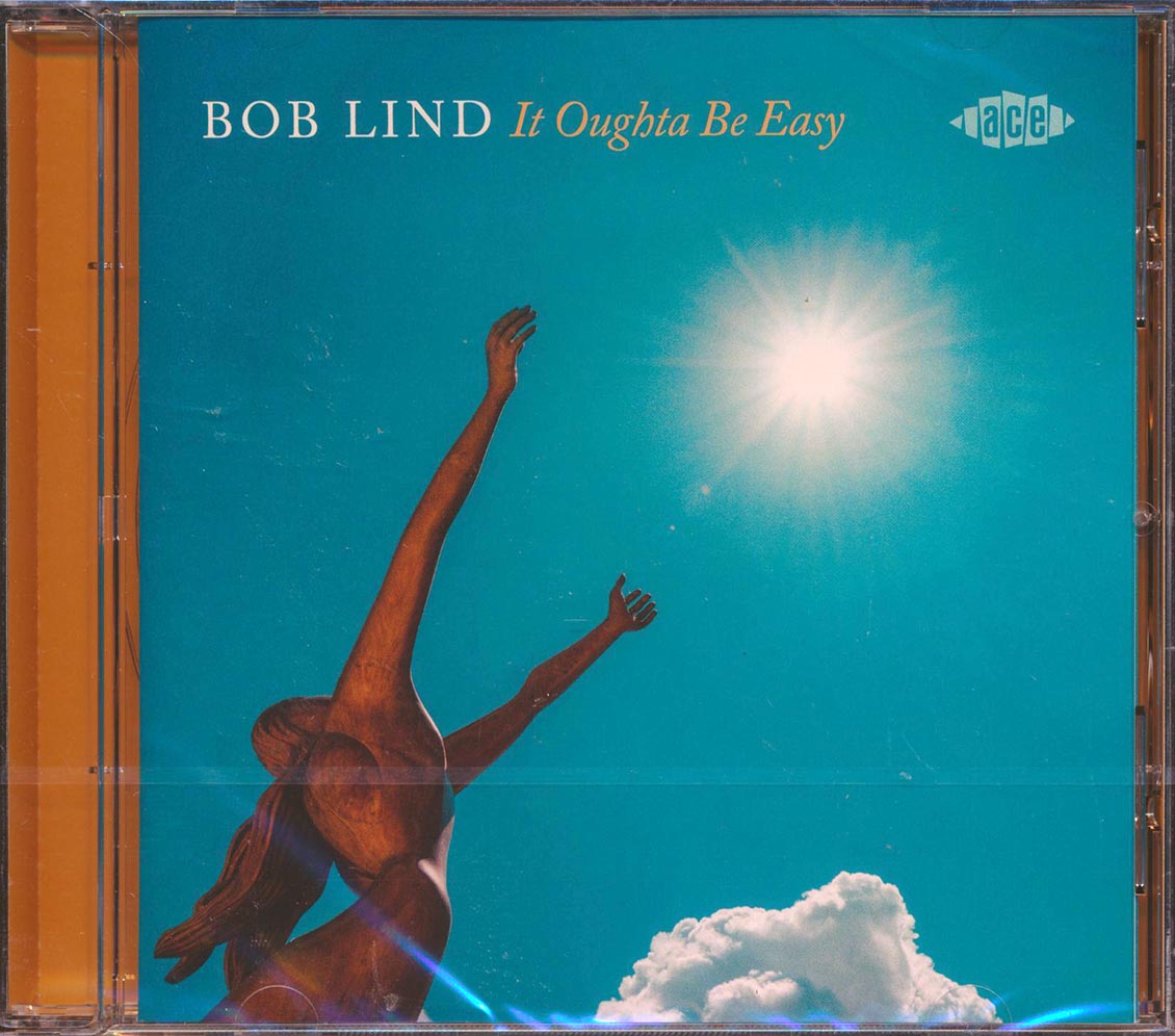 Bob Lind - It Oughta Be Easy [New CD]