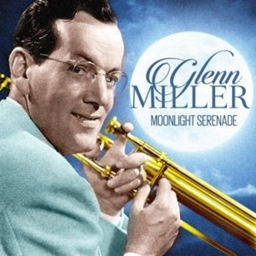 Glen Miller - Moonlight Serenade [LP] [New Vinyl]