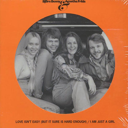 Bjorn Benny, Agnetha Frida - Love Isn't Easy (But It Sure Is Hard Enough)  /  Bjorn Benny, Agnetha Frida - I Am Just A Girl (ltd. ed.) (picture disc) [New Vinyl Record 7" Single]