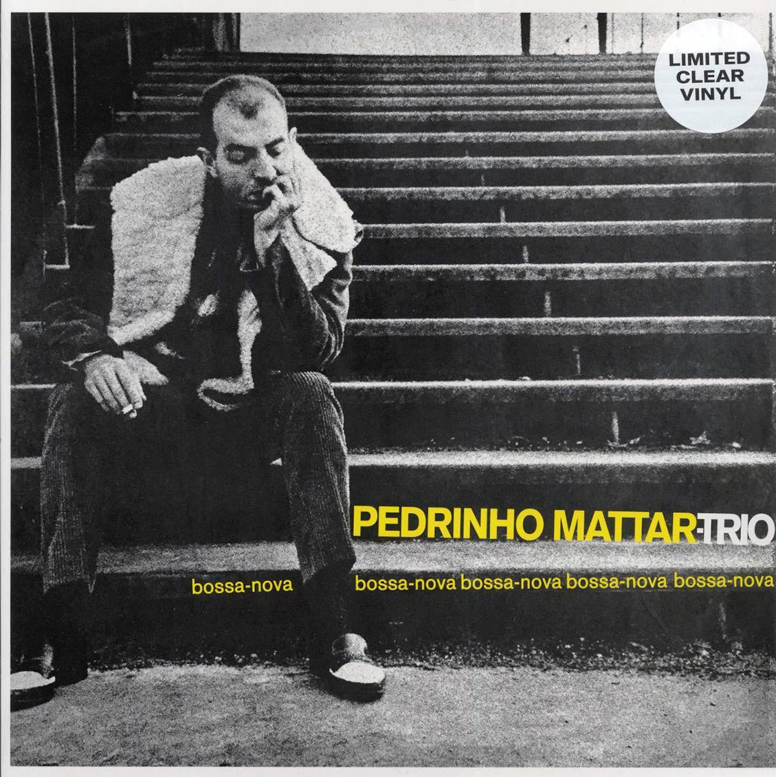 Pedrinho Mattar Trio - Bossa-Nova Bossa-Nova Bossa-Nova (clear vinyl) [New Vinyl Record LP]
