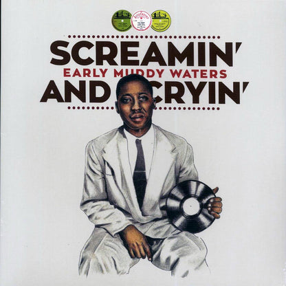 Muddy Waters - Screamin' And Cryin': Early Muddy Waters [New Vinyl Record LP]