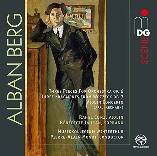 Berg / Musikkollegium Winterthur / Cunz / Tauran - 3 Fragments from Wozzeck Op. 7 / 3 Orchestral [CD]