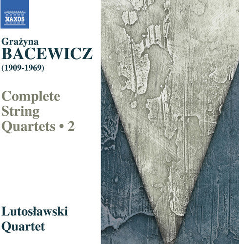 Bacewicz / Lutoslawski Quartet - String Quartets 2 [CD]