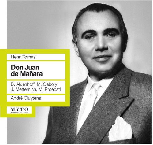 Tomasi / Aldenhoff / Bavarian State Opera Orch - Don Juan de Manara [2 CD]