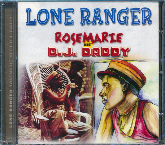 Lone Ranger - Rosemarie + DJ Daddy (2 albums on 1 CD) (20 tracks) [New] [New CD]