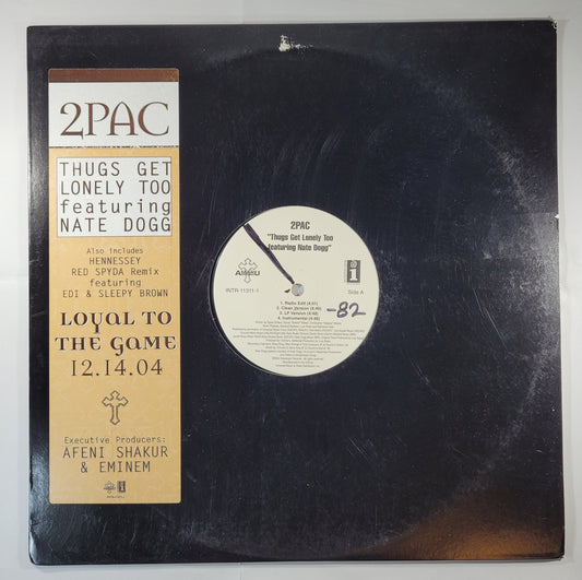 2Pac Feat. Nate Dogg - Thugs Get Lonely Too [2004 Promo] [Used Vinyl 12" Single]